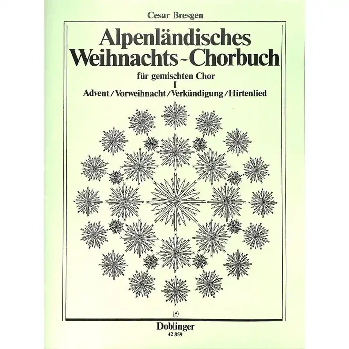 Alpenländisches Weihnachtschorbuch 1