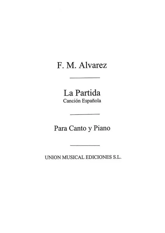 Alvarez La Partida, Cancion Espanola Gesang Solo