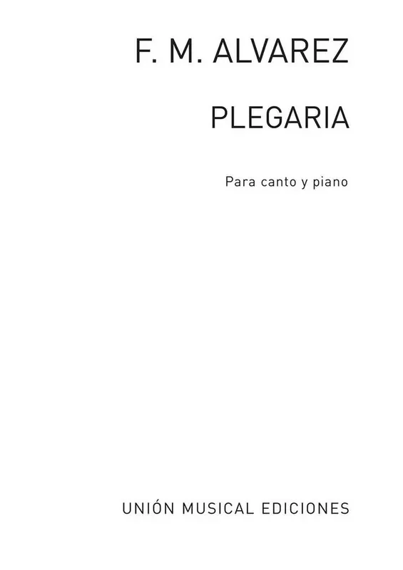Alvarez Plegaria for Voice and Piano Gesang mit Klavier