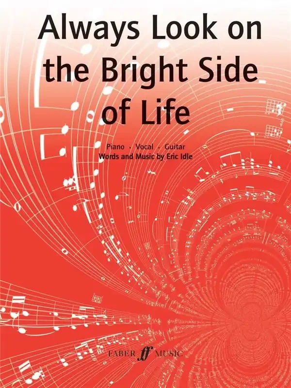 Always Look On Bright Side Of Life Klavier, Gesang, Gitarre (Songbooks)