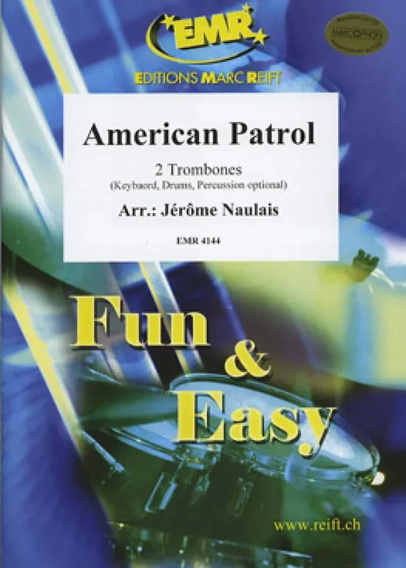 American Patrol (Arr. Jérôme Naulais) Posaune Duett