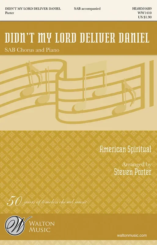 American Spiritual Didn‘t my Lord deliver Daniel (Arr. Steven Porter) Gemischter Chor mit Begleitung