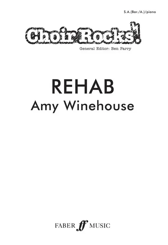 Amy Winehouse Choir Rocks! Rehab (Arr. Ben Parry) Frauenchor mit Klavier/Orgel