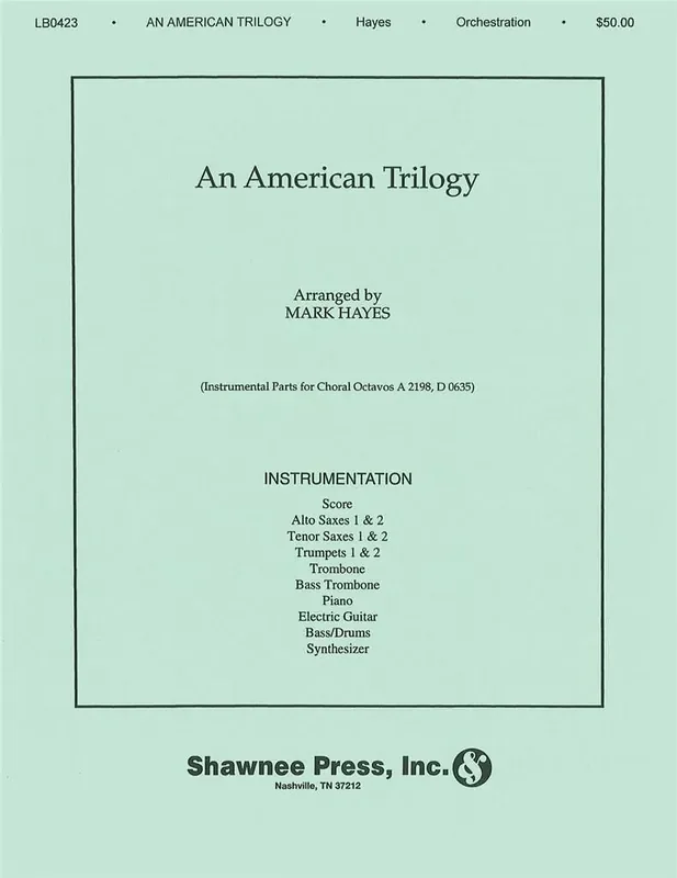 An American Trilogy (Arr. Mark Hayes) Gemischter Chor mit Ensemble