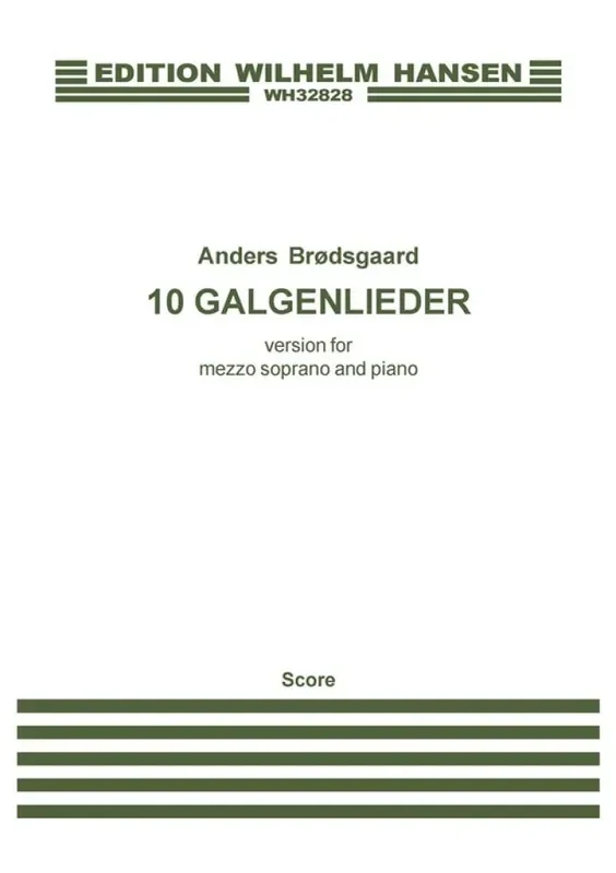 Anders Brødsgaard 10 Galgenlieder Gesang mit Klavier