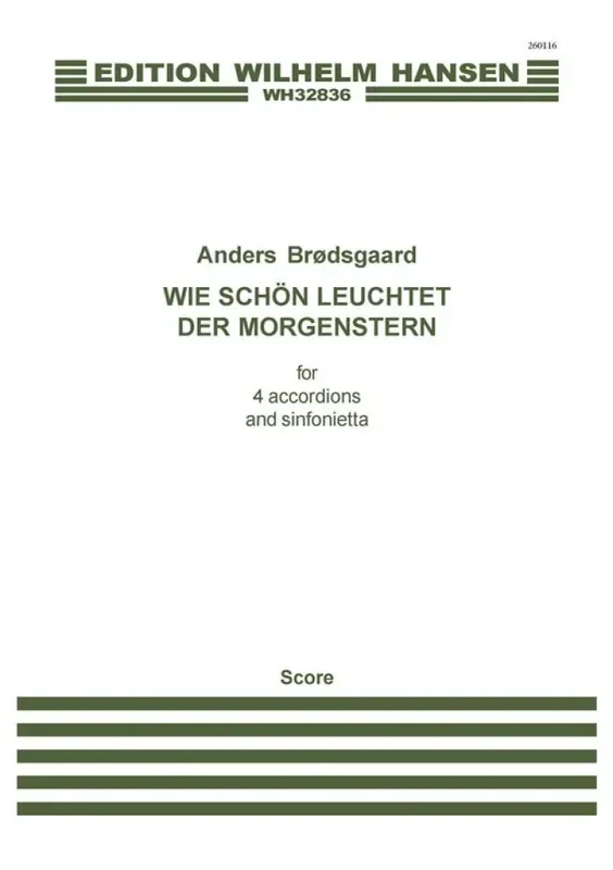 Anders Brødsgaard Wie Schön Leuchtet Der Morgenstern Akkordeon Ensemble