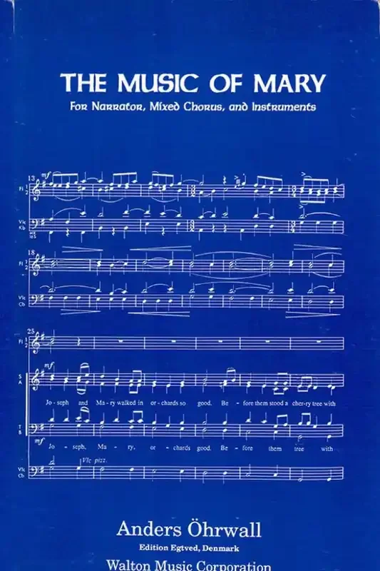 Anders Íhrwall The Music of Mary (Collection) Gemischter Chor mit Begleitung