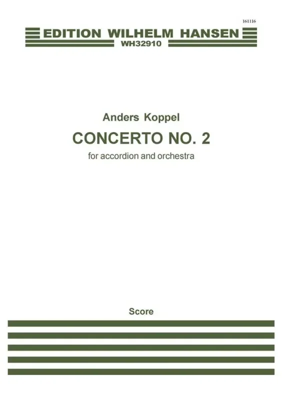 Anders Koppel Concerto No.2 For Accordion And Orchestra Orchester mit Solo