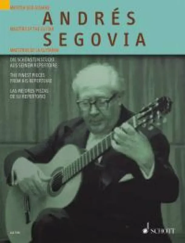 Andrés Segovia Schonsten Stucke Aus Seinem Gitarre Solo