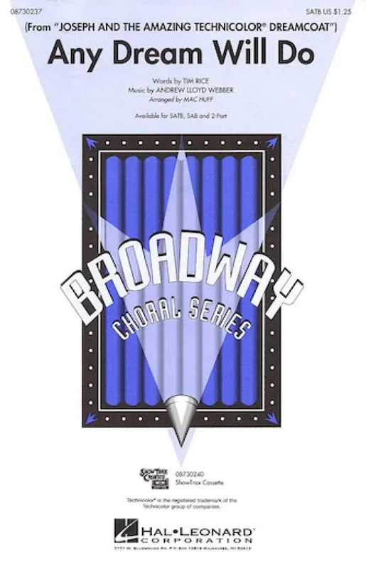 Andrew Lloyd Webber Any Dream Will Do (Arr. Mac Huff) Gemischter Chor mit Begleitung