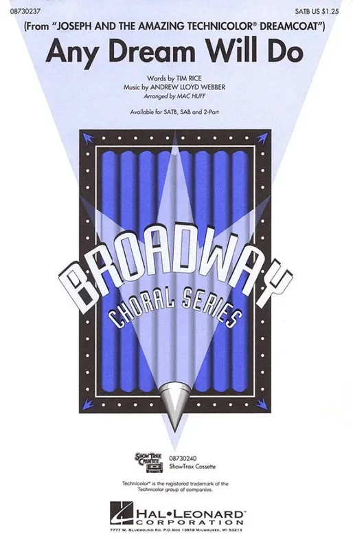 Andrew Lloyd Webber Any Dream Will Do (Arr. Mac Huff) Gemischter Chor mit Begleitung