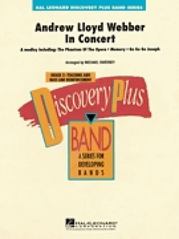 Andrew Lloyd Webber in Concert (Arr. Michael Sweeney) Blasorchester