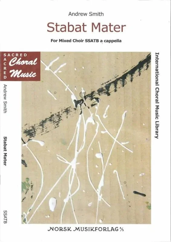 Andrew Smith Stabat Mater Gemischter Chor A cappella