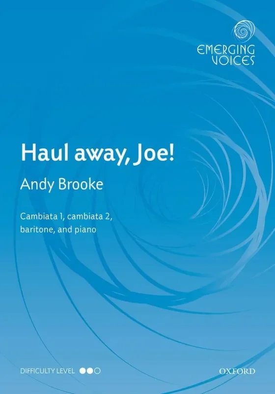 Andy Brooke Haul away, Joe! Gemischter Chor mit Begleitung