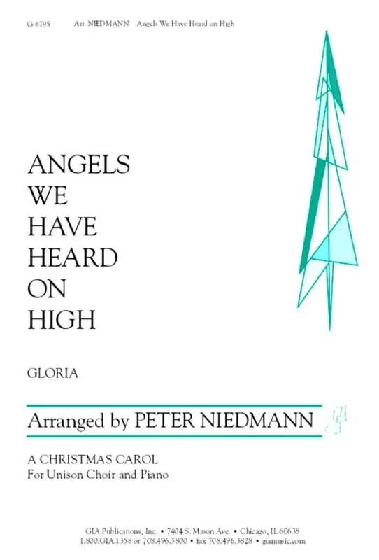 Angels We Have Heard on High (Arr. Peter Niedmann) Gemischter Chor mit Klavier/Orgel