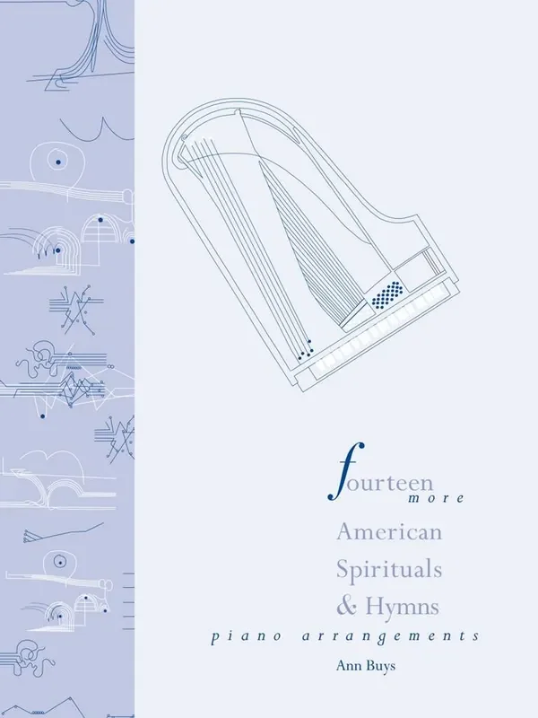 Ann Buys Fourteen More American Spirituals and Hymns (Arr. Ann Buys) Klavier Solo