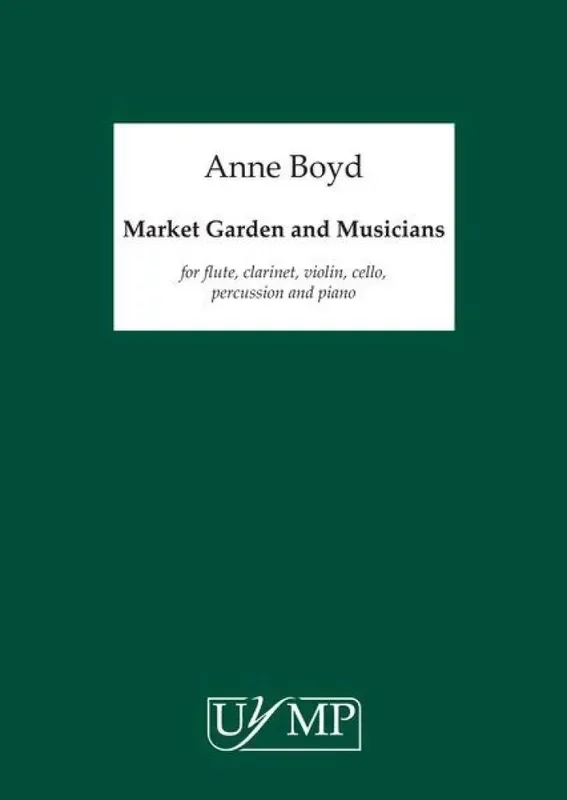 Anne Boyd Market Garden and Musicians Kammerensemble