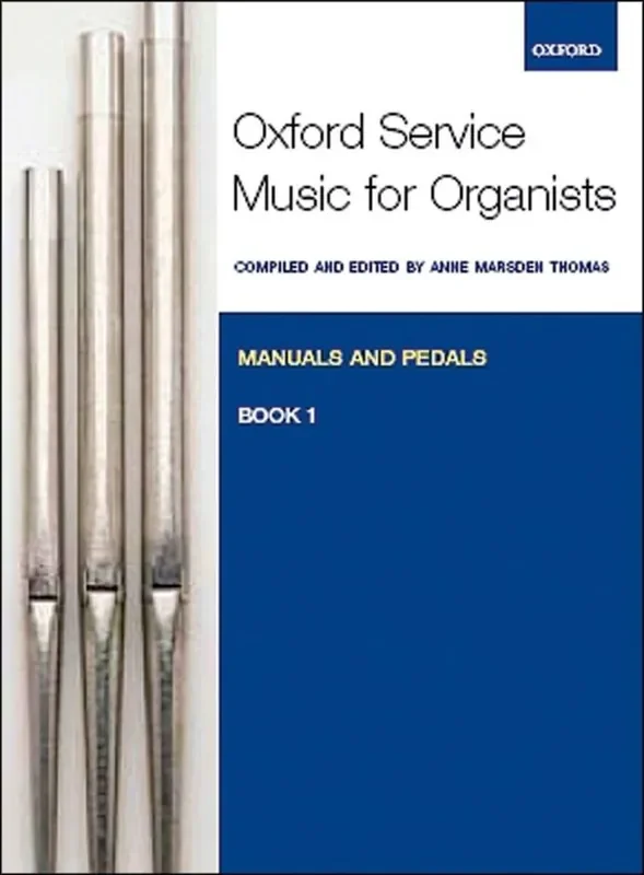 Anne Marsden Thomas Oxford Service Music 1 Manuals & Pedals Orgel