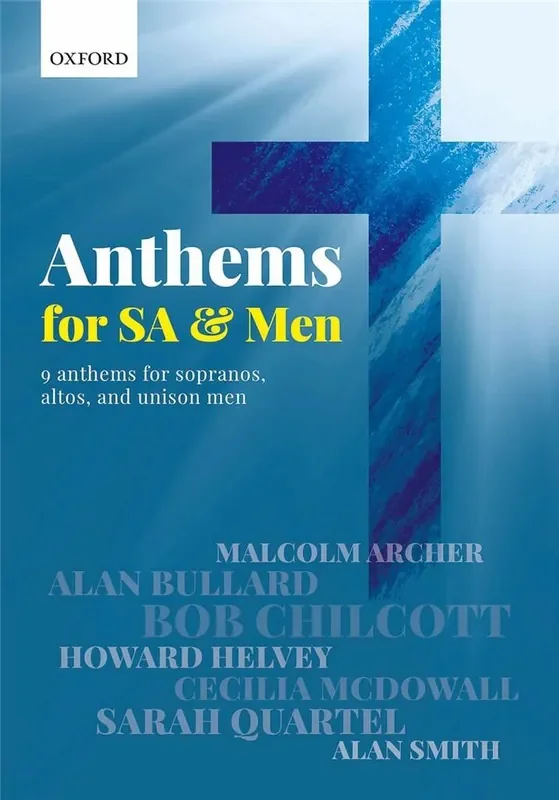 Anthems for SA and Men Gemischter Chor mit Begleitung