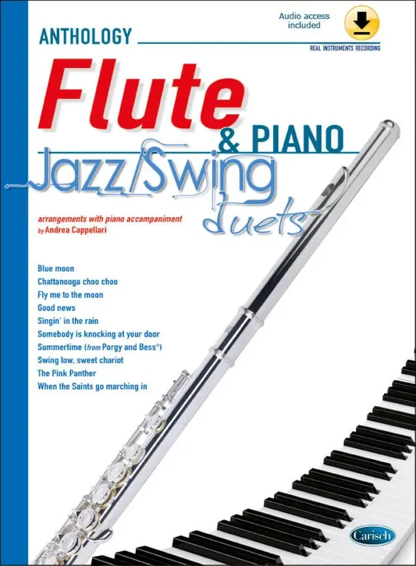 Anthology Jazz/Swing Duets (Flute & Piano) (Arr. Andrea Cappellari) Flöte mit Begleitung