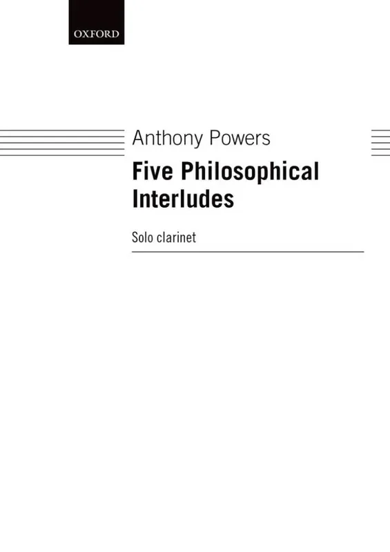Anthony Powers Five Philosophical Interludes Klarinette Solo