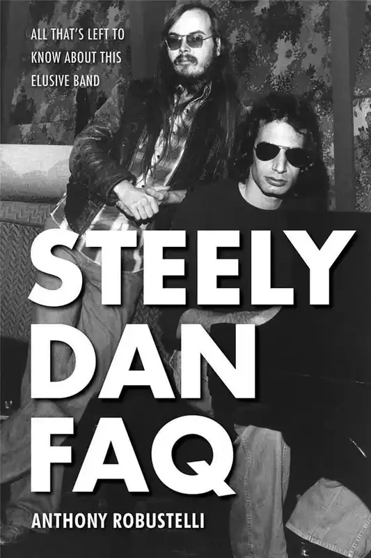 Anthony Robustelli Steely Dan FAQ