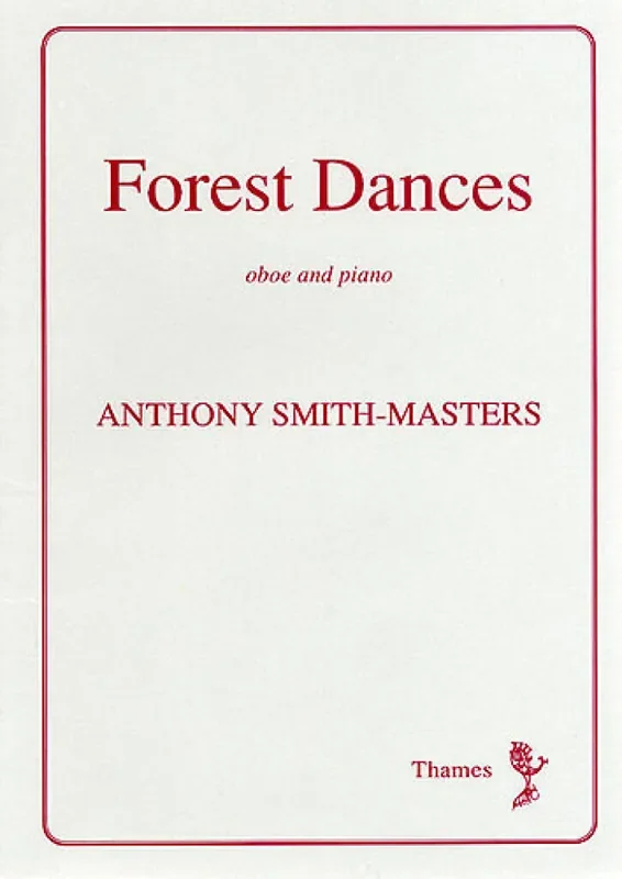 Anthony Smith-Masters Forest Dances Oboe mit Begleitung