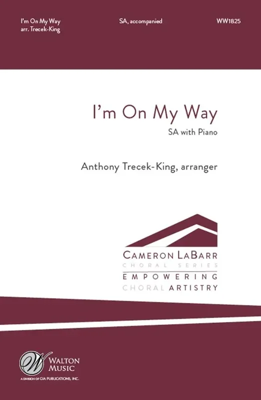 Anthony Trecek-King I‘m On My Way Frauenchor mit Klavier/Orgel