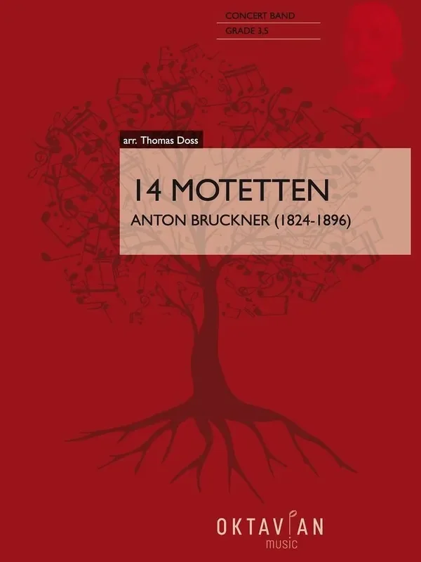 Anton Bruckner 14 Motetten (Arr. Thomas Doss) Blasorchester