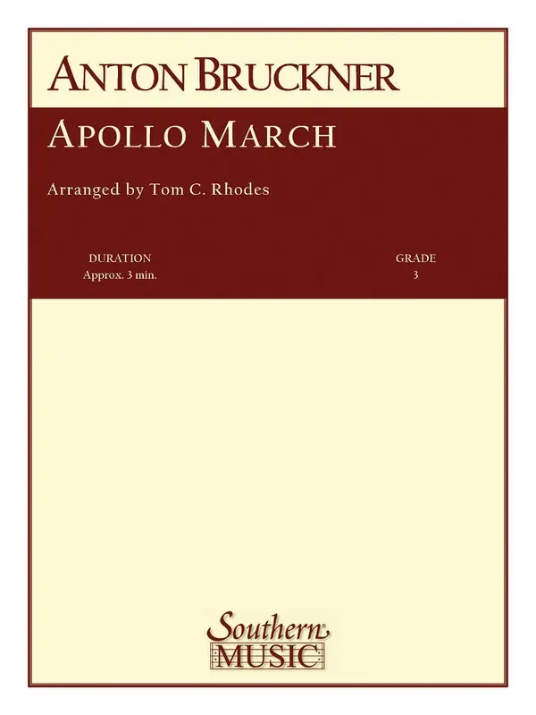 Anton Bruckner Apollo March (Arr. Tom Rhodes) Blasorchester
