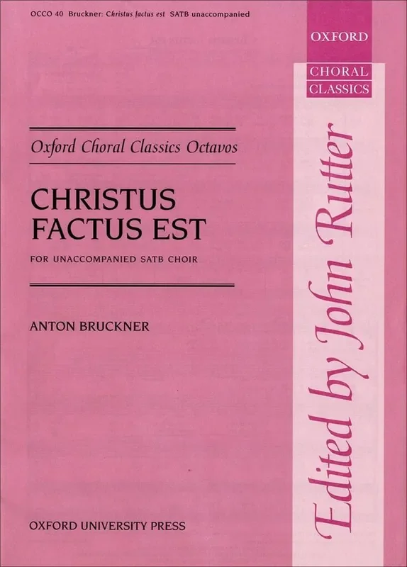 Anton Bruckner Christus factus est Gemischter Chor mit Begleitung