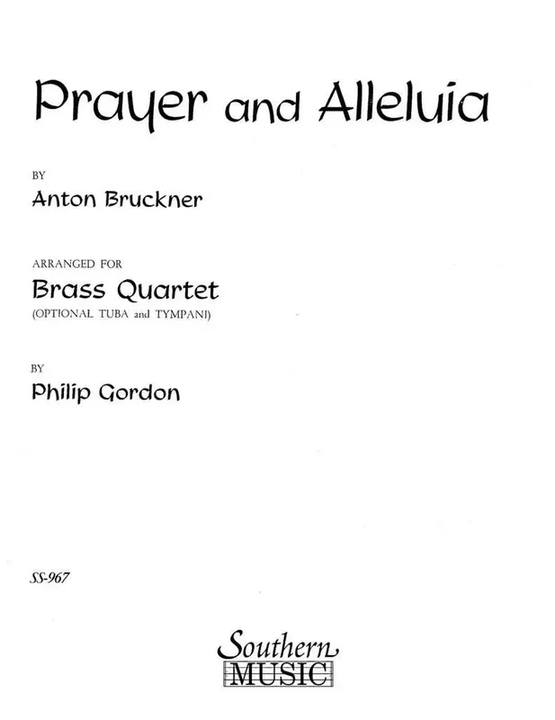 Anton Bruckner Prayer And Alleluia (Arr. Philip Gordon) Blechbläser Ensemble