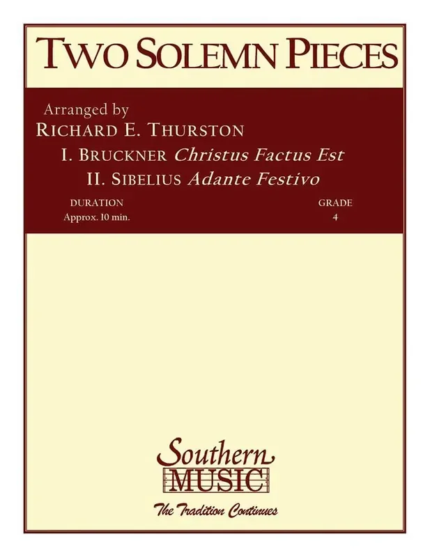 Anton Bruckner Two Solemn Pieces (Arr. Richard Thurston) Blasorchester
