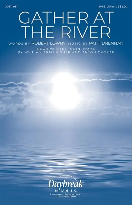 Anton Dvorßk Gather at the River Gemischter Chor mit Begleitung