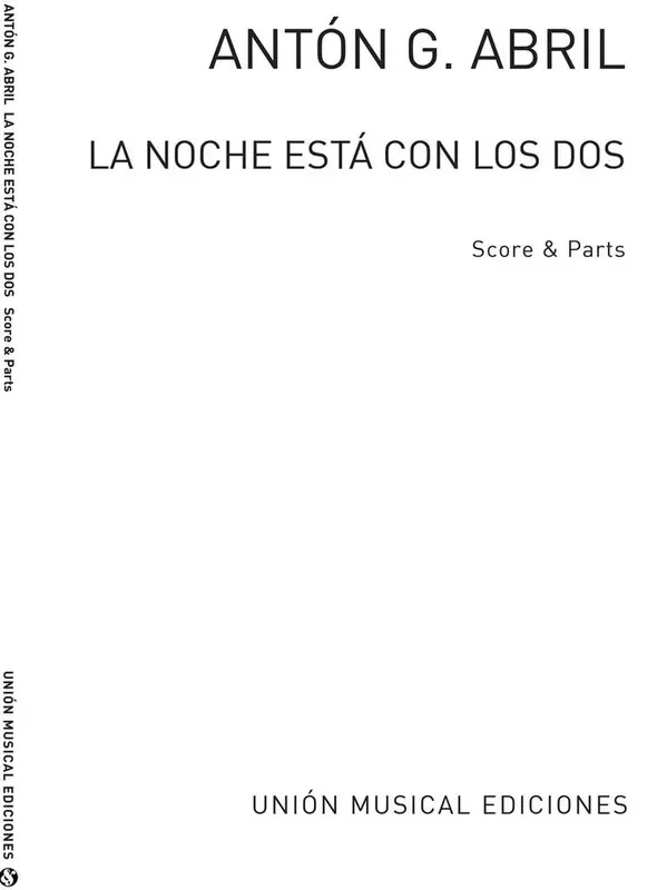 Anton Garcia Abril La Noche Está Con Los Dos (Score/Parts) Kammerensemble