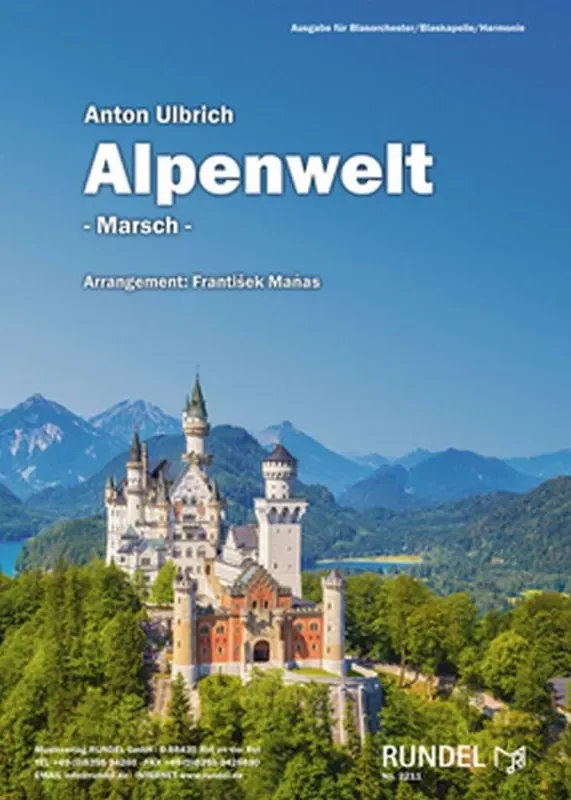 Anton Ulbrich Alpenwelt (Arr. Frantisek Manas) Blasorchester