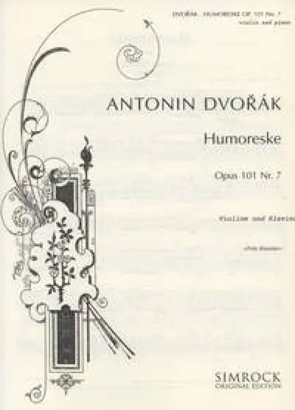 Antonín Dvořák Humoresque Op101/7 For Violin And Piano Violine mit Begleitung
