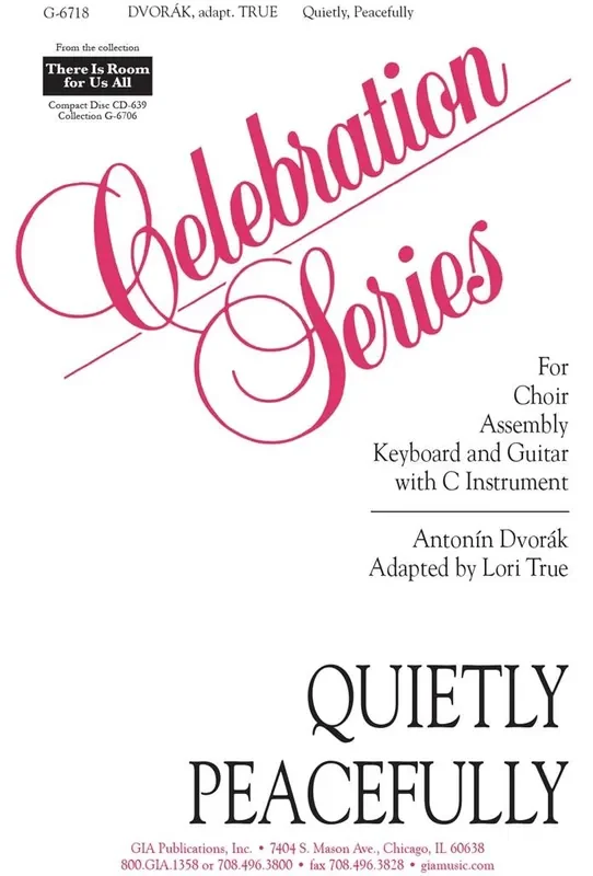 Antonín Dvořák Quietly, Peacefully (Arr. Lori True) Gemischter Chor mit Ensemble