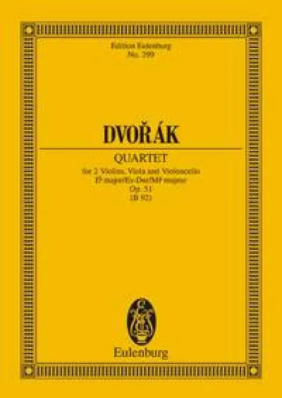 Antonín Dvořák String Quartet In E Sharp Major Op. 51 Streichquartett