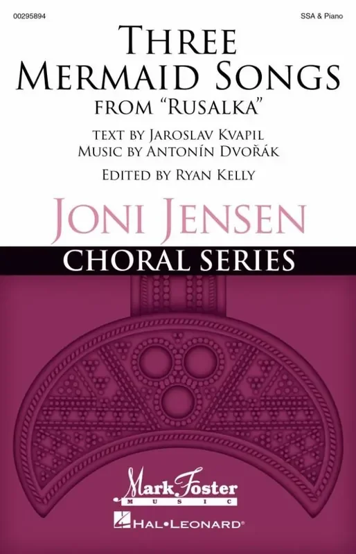 Antonín Dvorák Three Mermaid Songs (from Rusalka) Frauenchor mit Begleitung