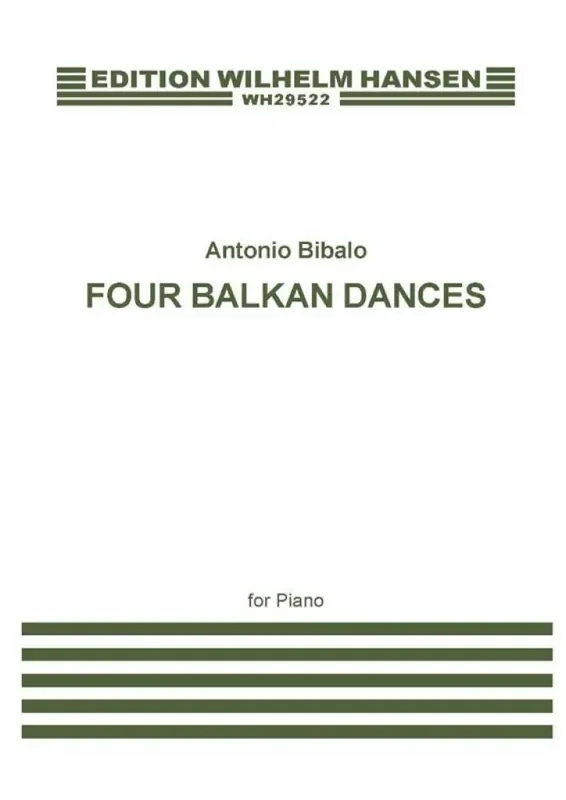 Antonio Bibalo Four Balkan Dances For Piano Klavier Solo