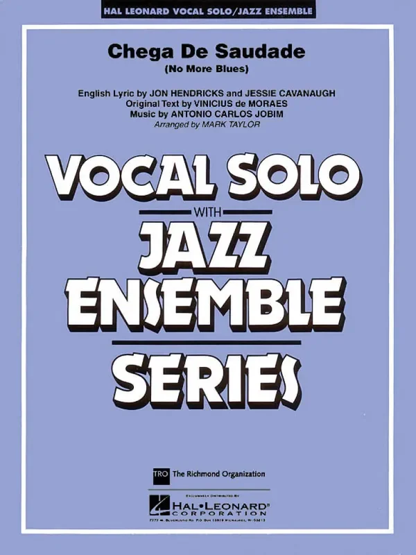 Antonio Carlos Jobim Chega De Saudade (No More Blues) (Arr. Mark Taylor) Jazz Ensemble mit Gesang