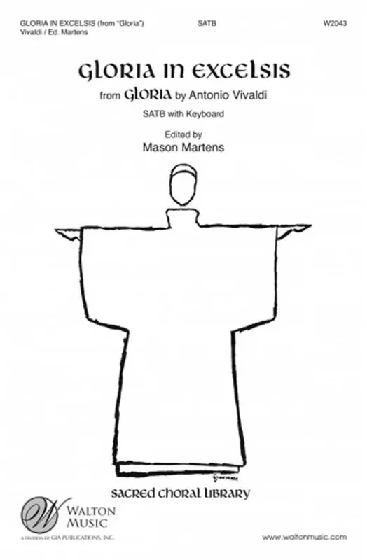 Antonio Vivaldi Gloria in Excelsis (Arr. Mason Martens) Gemischter Chor mit Begleitung