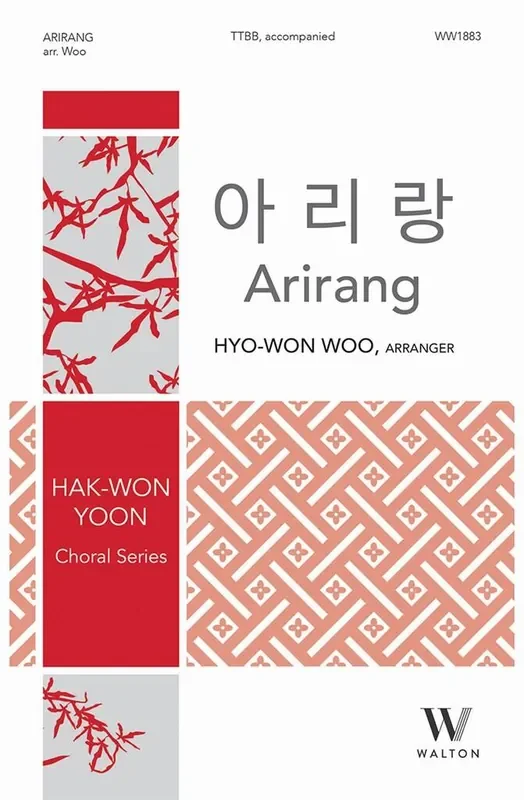 Arirang (Arr. Hyo-Won Woo) Männerchor mit Begleitung