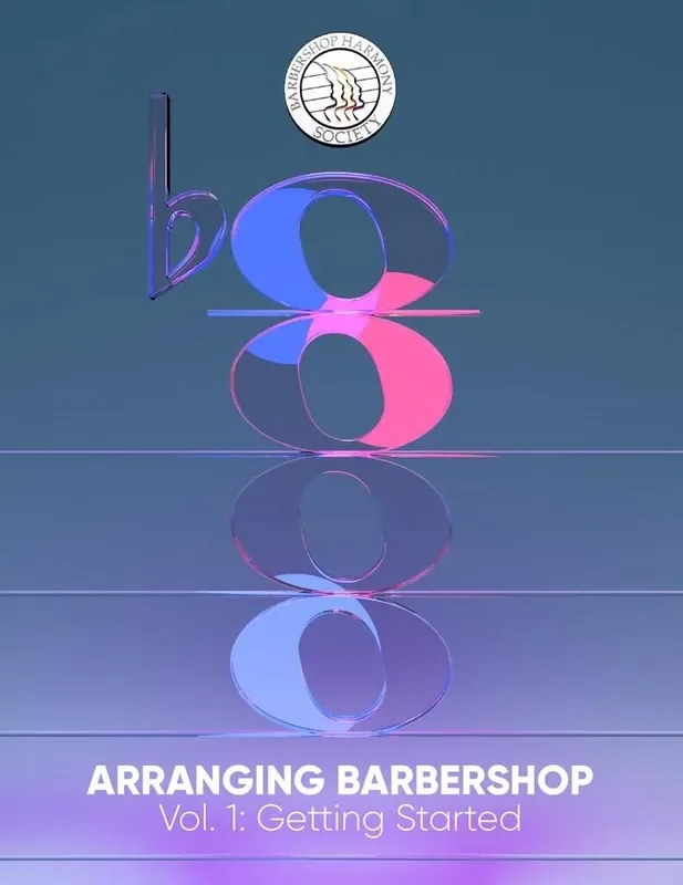 Arranging Barbershop, Vol. 1