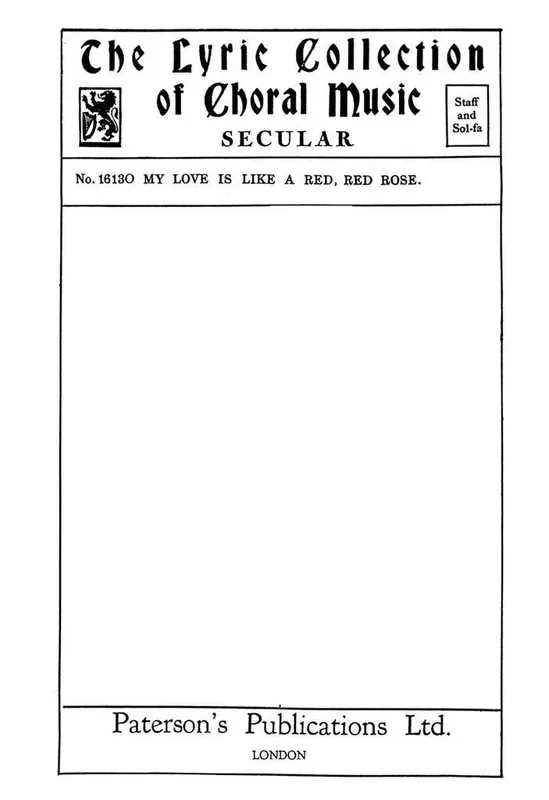 Arthur Collingwood My Love Is Like A Red, Red Rose Gemischter Chor mit Begleitung
