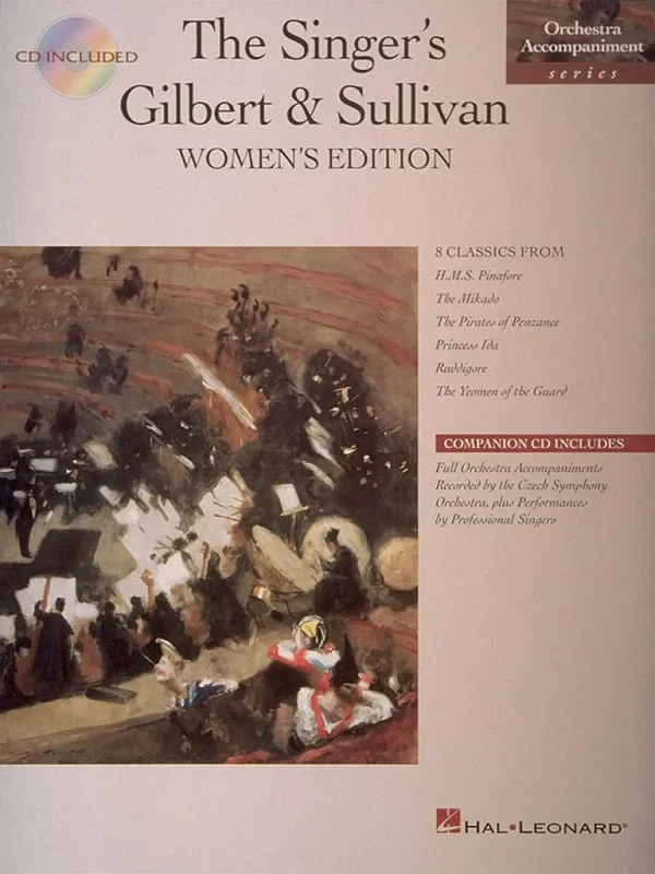 Arthur Sullivan Singer‘s Gilbert & Sullivan – Women‘s Edition Gesang mit Klavier