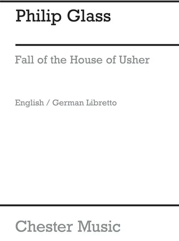 Arthur Yorinks Glass The Fall Of The House Of Usher (e) Libretto