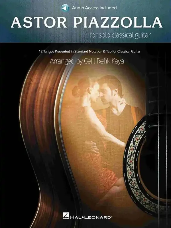 Astor Piazzolla Astor Piazzolla for Solo Classical Guitar (Arr. Celil Refik Kaya) Gitarre Solo