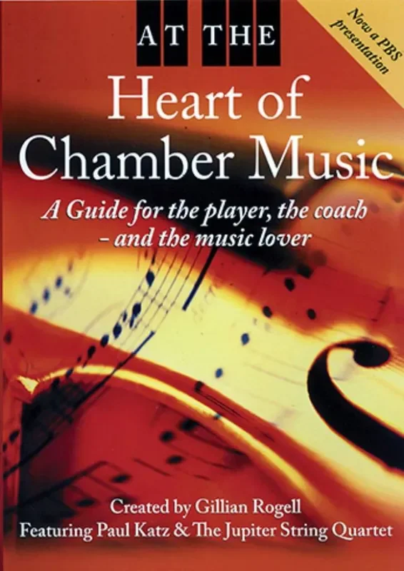 At the Heart of Chamber Music